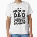 I'm a proud dad of a freaking awesome athletic trainer, funny athletic trainer gift by Theobsessed01