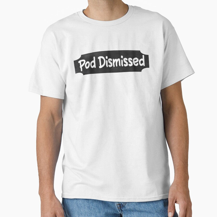 Pod Dismissed (Pod Meets World Show) by dev11588