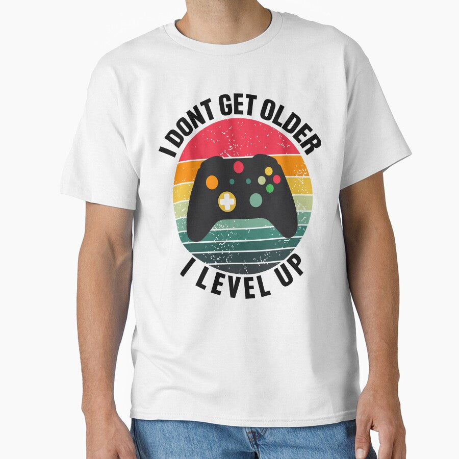 I Don't Get Older I Level Up by Lily Art
