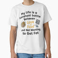 My Life Is a Constant Battle – Food vs Fat Funny T-Shirt by Just You Tee | Say It Loud, Wear It Proud