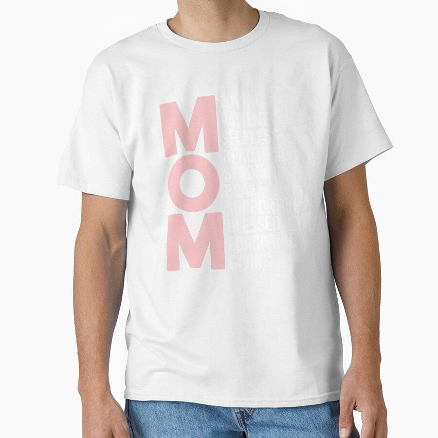 Mom Traits Loving Patient Selfless Strong Mothers Day Gift by Say It With Ink