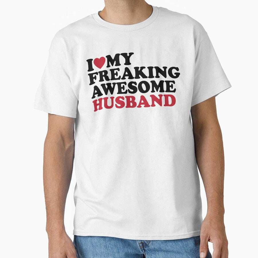 I love my awesome husband by TINASTORESHOPE