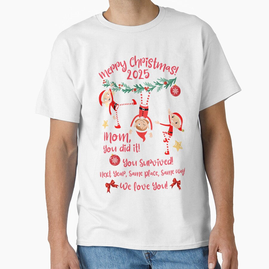 Merry Christmas MOM! You did it! You survived! We love you Mom! by coloursforkids
