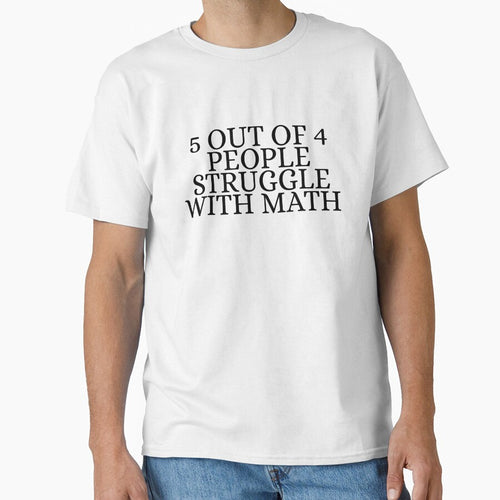 5 out of 4 people struggle with math by Dondonmart