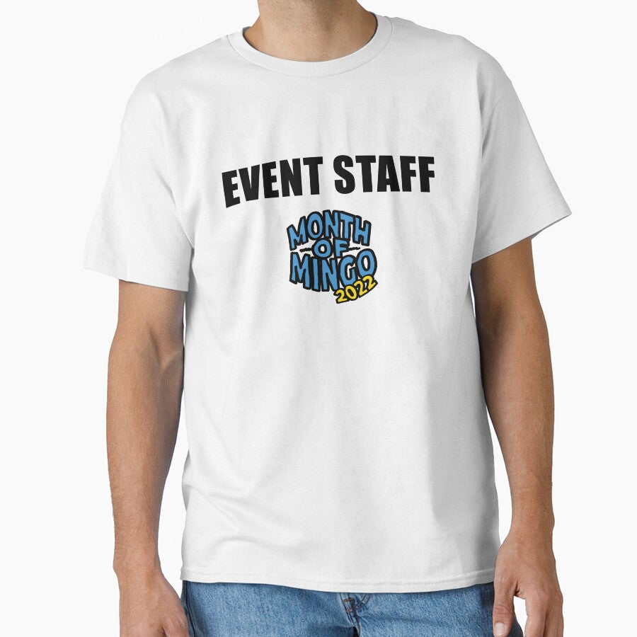 Month of Mingo EVENT STAFF Shirt (Black Text) by connor-maitland
