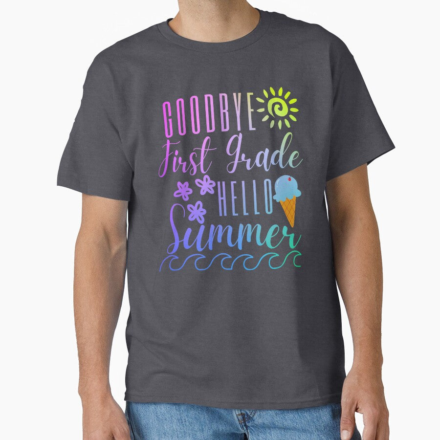 Goodbye First Grade Hello Summer by SunfullyYours
