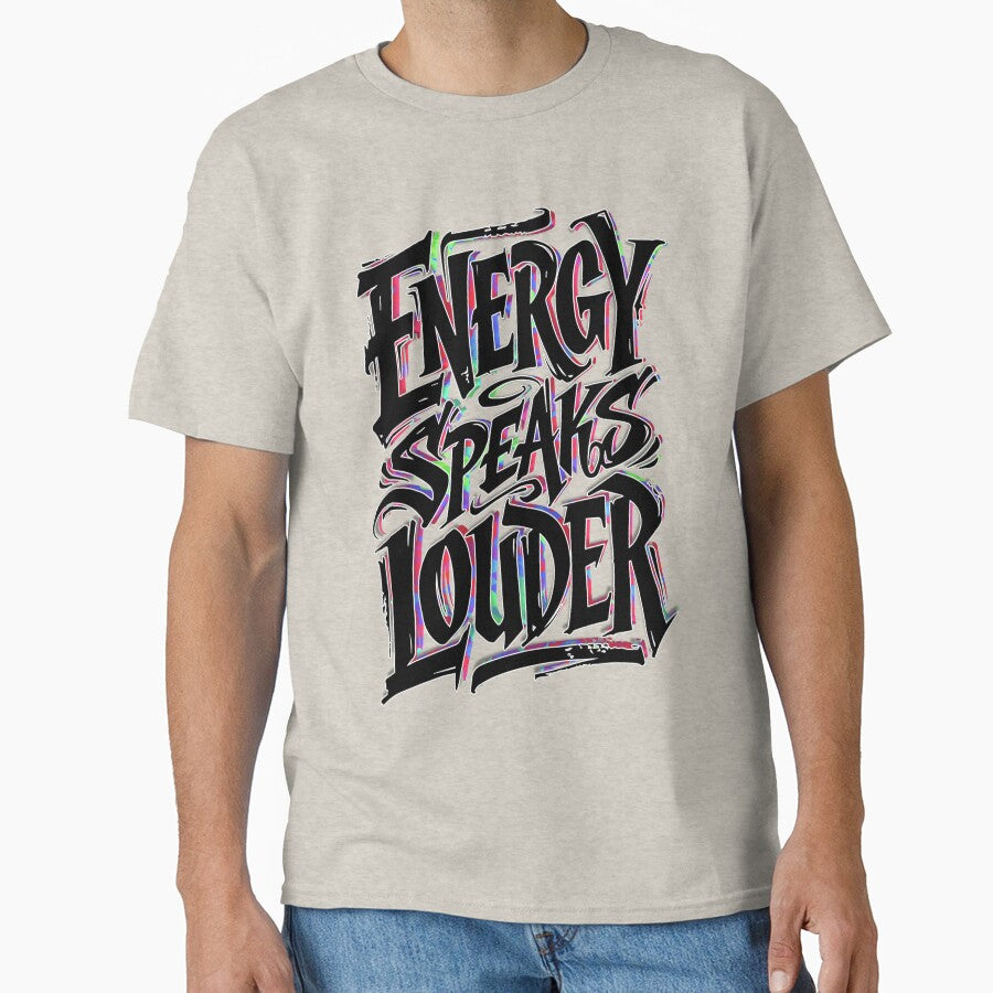 ENERGY SPEAKS LOUDER by Zoetic_Designz