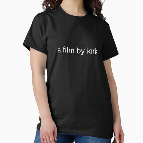 a film by kirk (Black) by quoteedesigns