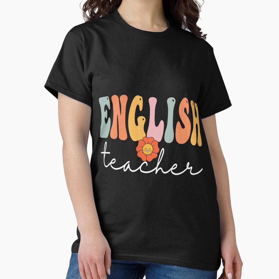 English Teacher Retro Groovy Women Happy First Day Of School by colesabrina88