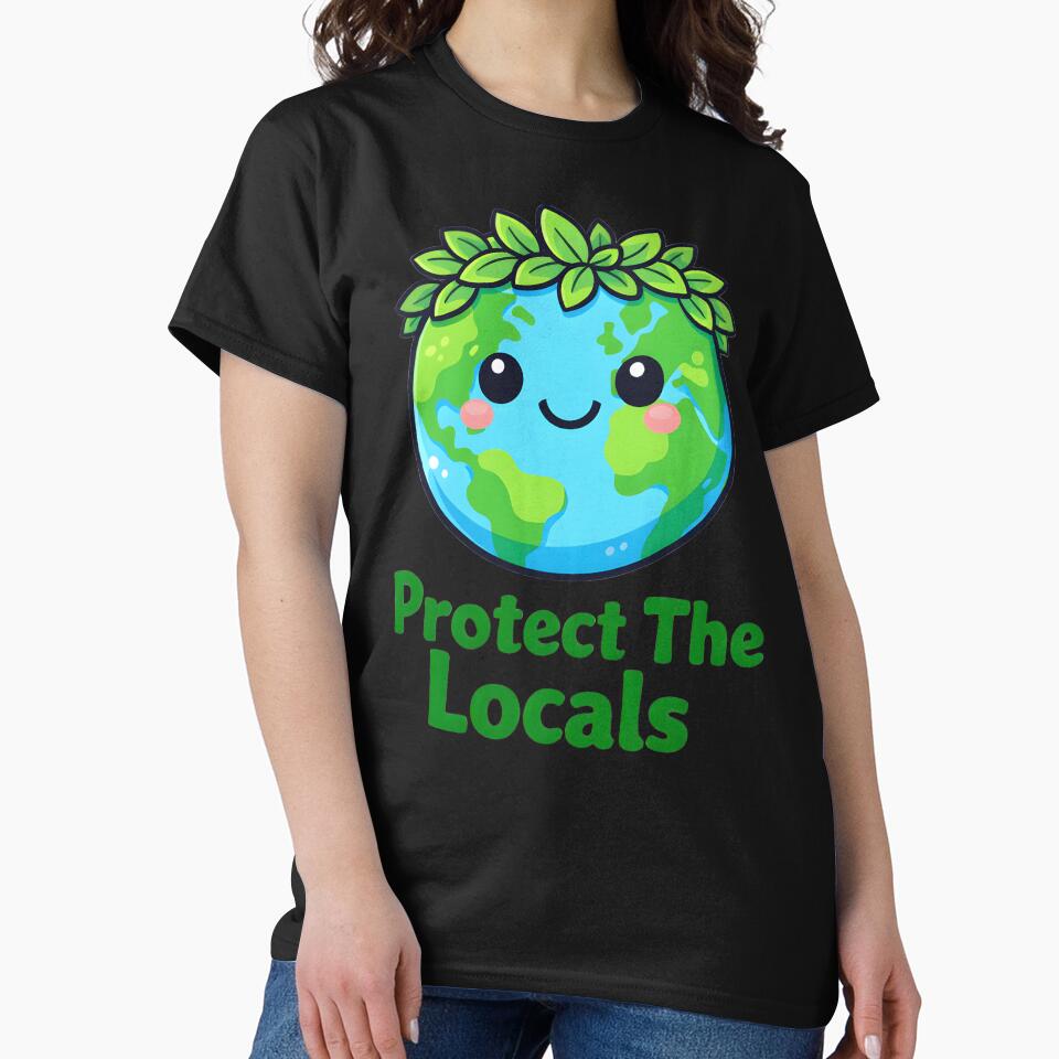 Protect The Locals Cute Kawaii Earth Day Environmental T‑Shirt by AnnDesignStudio