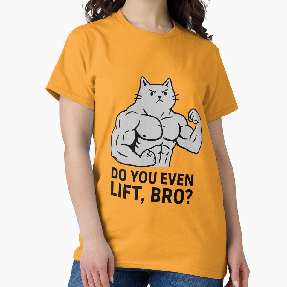 Do You Even Lift, Bro? – Buff Cat Flexing Funny Gym Meme Design by Enea Kelo