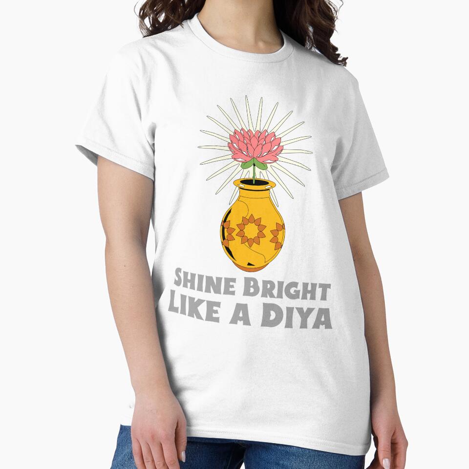 Shine Bright Like a Diya by Redlimetshirts
