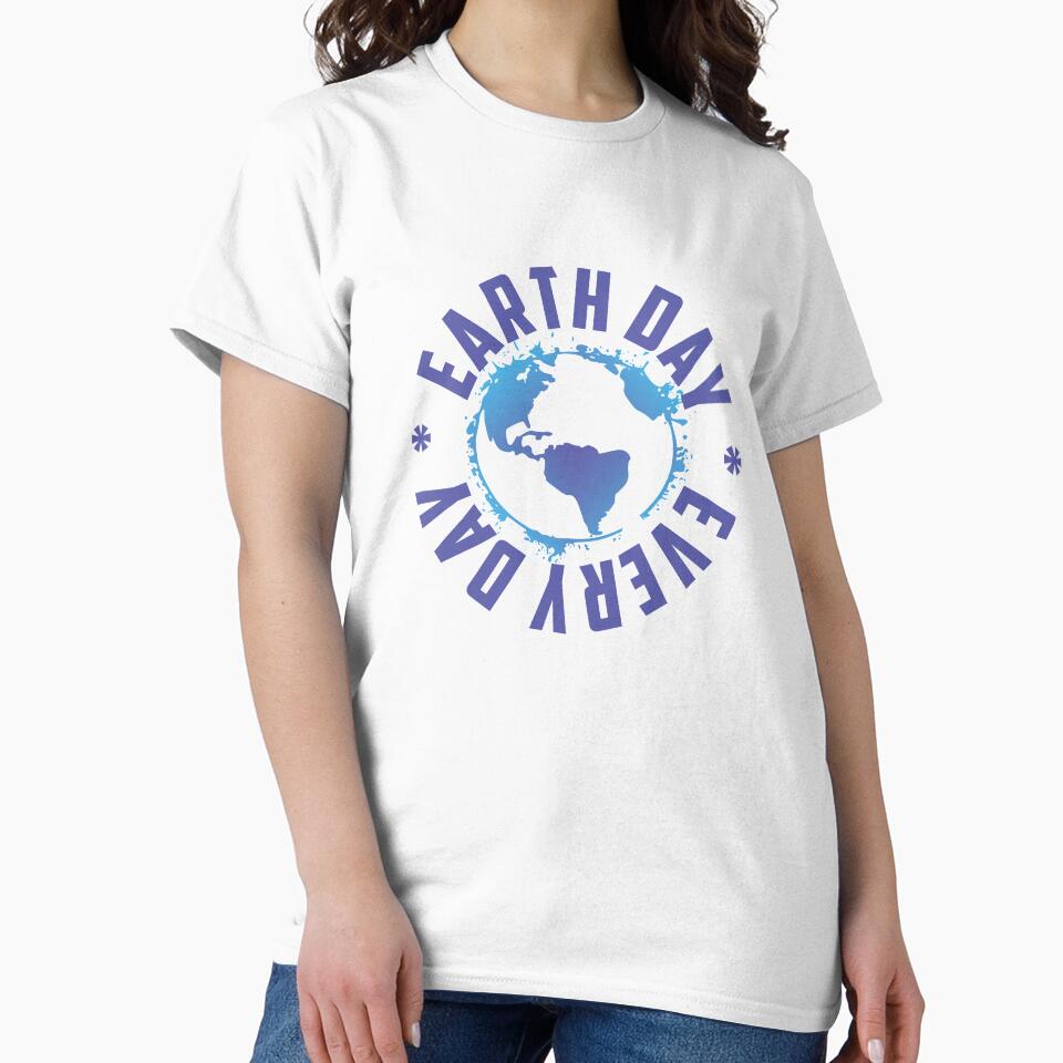 Earth Day Every Day Science Teacher Geology Geologist Gift product by nikkidawn74