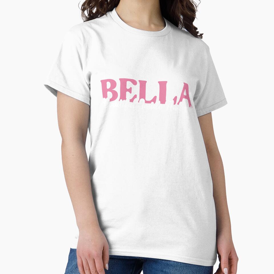Motivation Name For Girls, Bella, beautiful inside and out by pretty4u