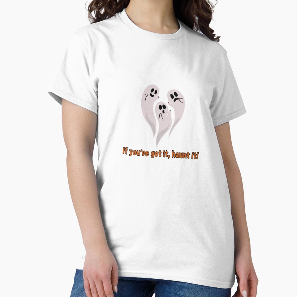 If you've got it, haunt it! by DesignMyNovelty