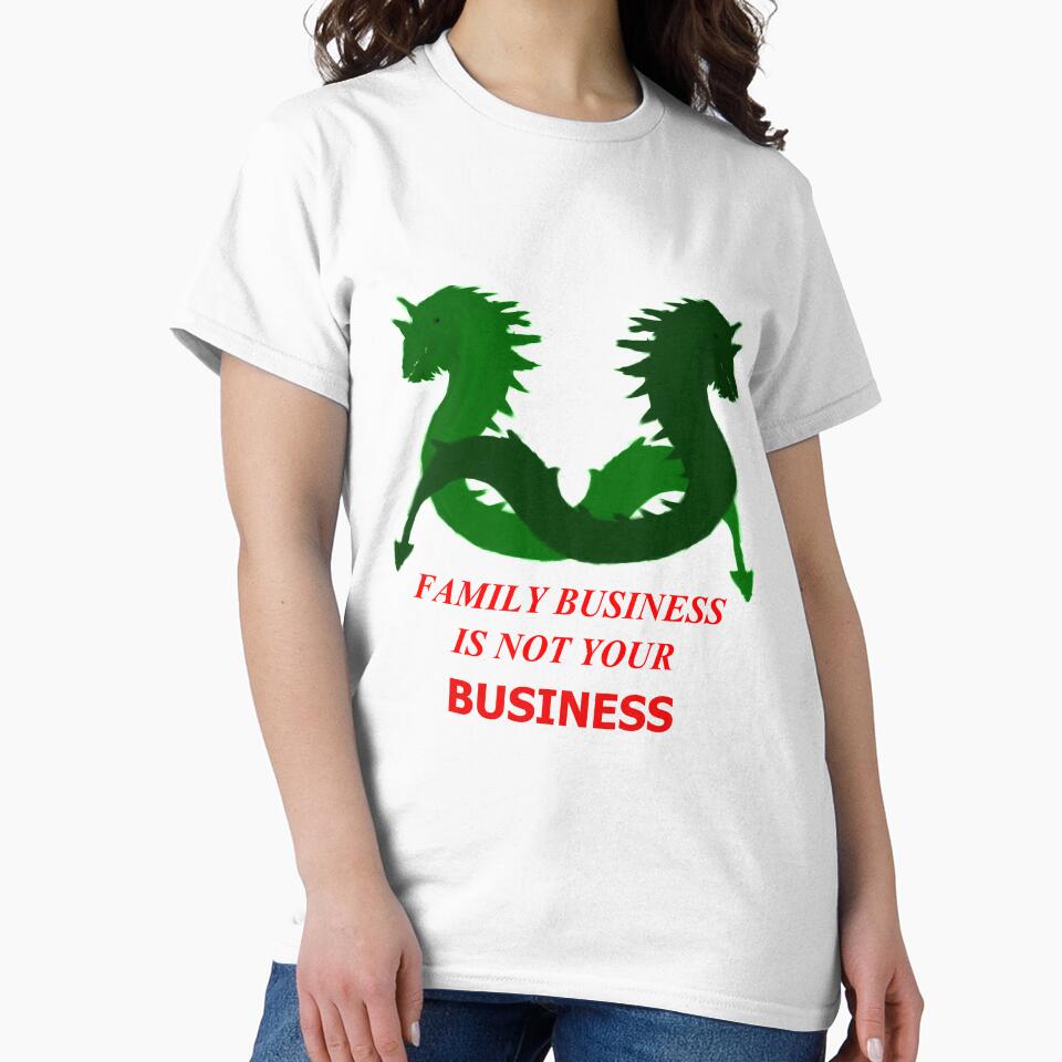 Family Business Is Not Your Business (Two Green Sea Serpents) by SelfUpgrade