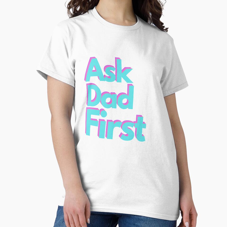 Ask Dad First by Jaxarts
