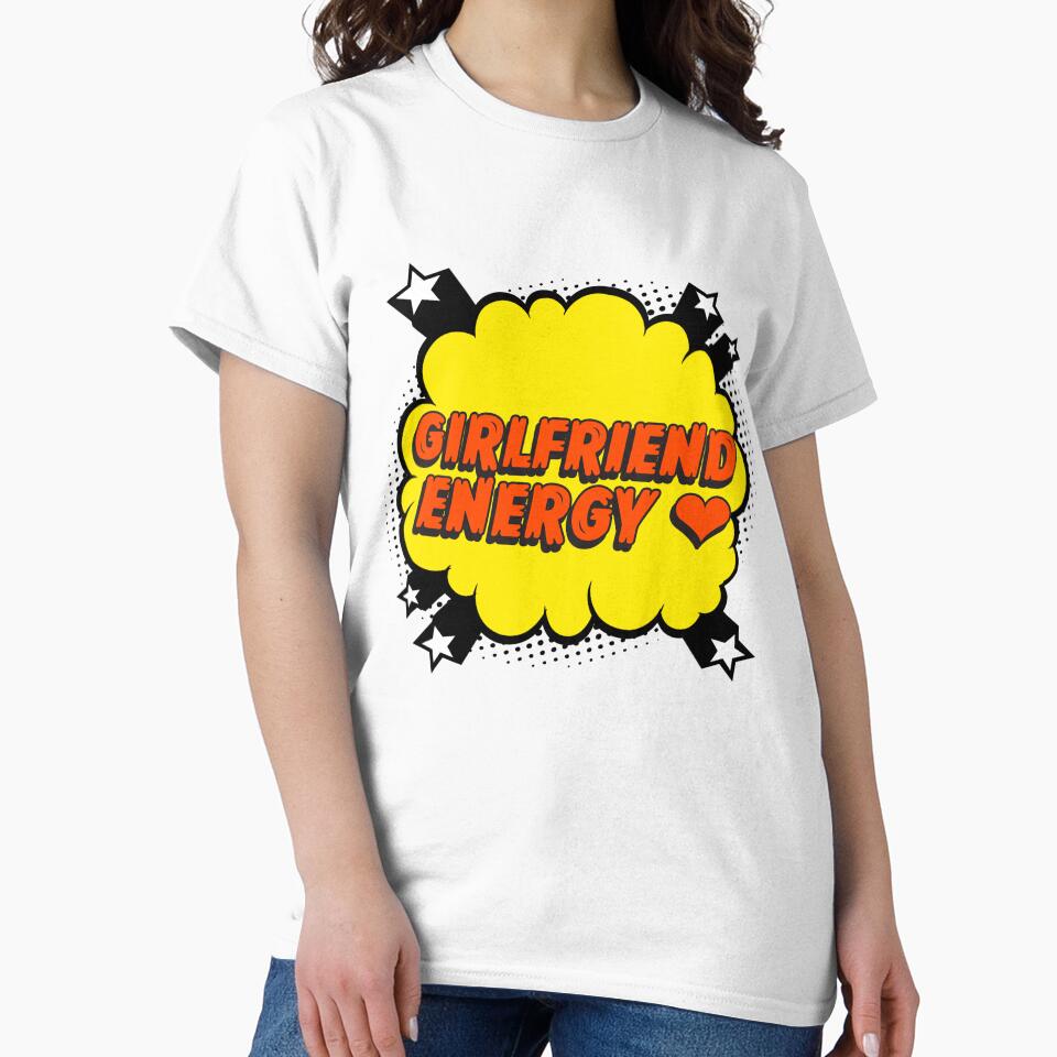 Girlfriend Energy National Girlfriend Day by SquatchPrintsCo