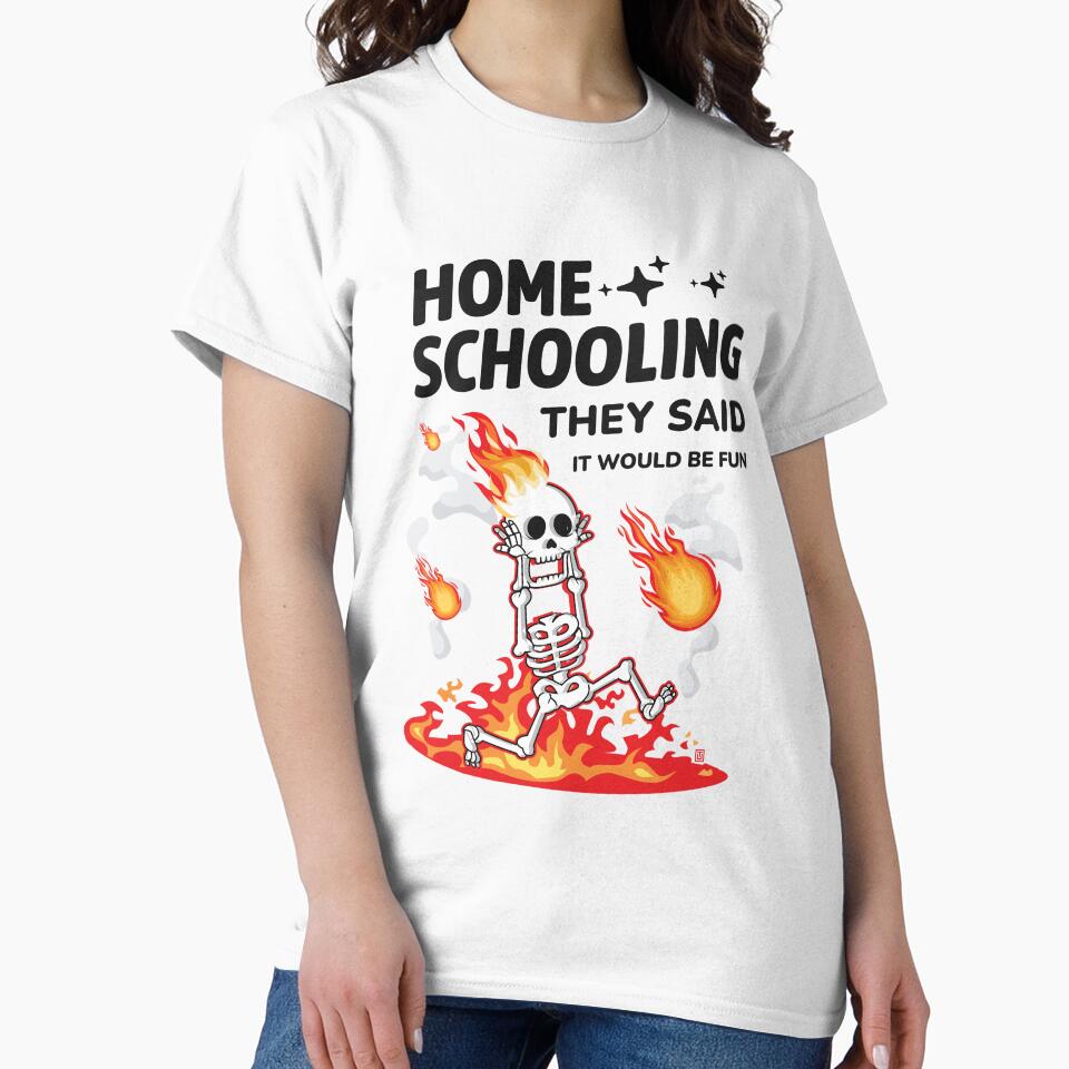 Home School They Said It Would Be Fun Funny Home School Parent by Uppercase Tees