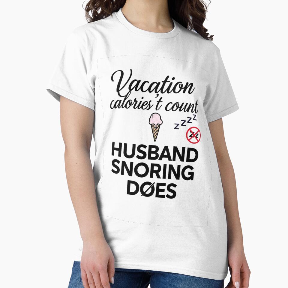 Vacation Calories Don't Count Husband Snoring Does | Funny Wife Travel Tank Top by Petringo