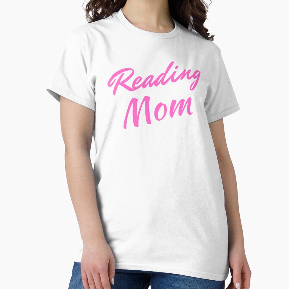 Reading Mom pink font by aboutthetshirt