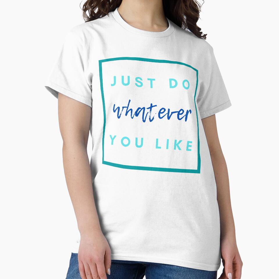 Just do what you want, and make your own destiny, responsibly. by PaperDreamPod