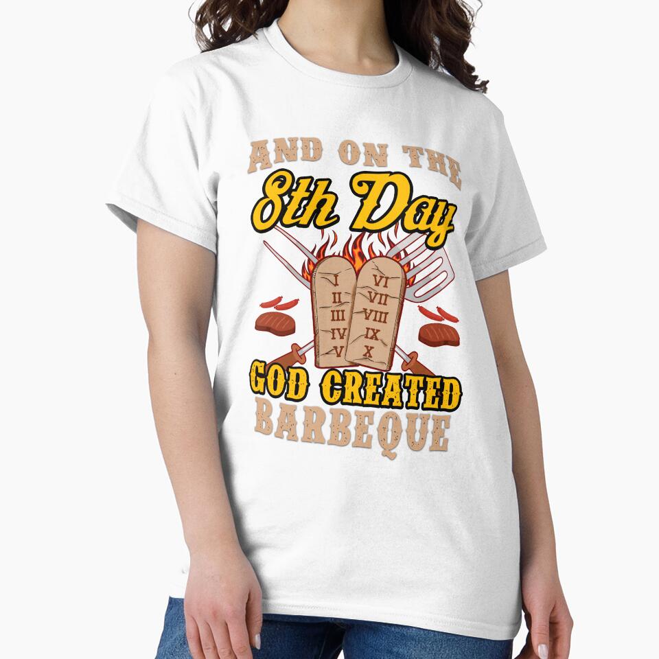 And On The 8th Day God Created Barbeque by kdynak
