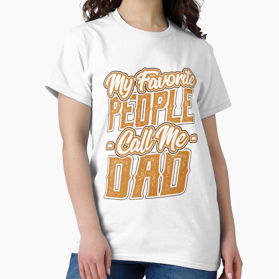 My Favorite People Call Me Dad Gift by Hananiah Merch