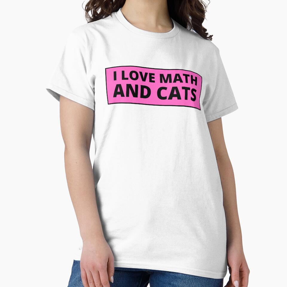 i love math and cats by TomorrowQuotes