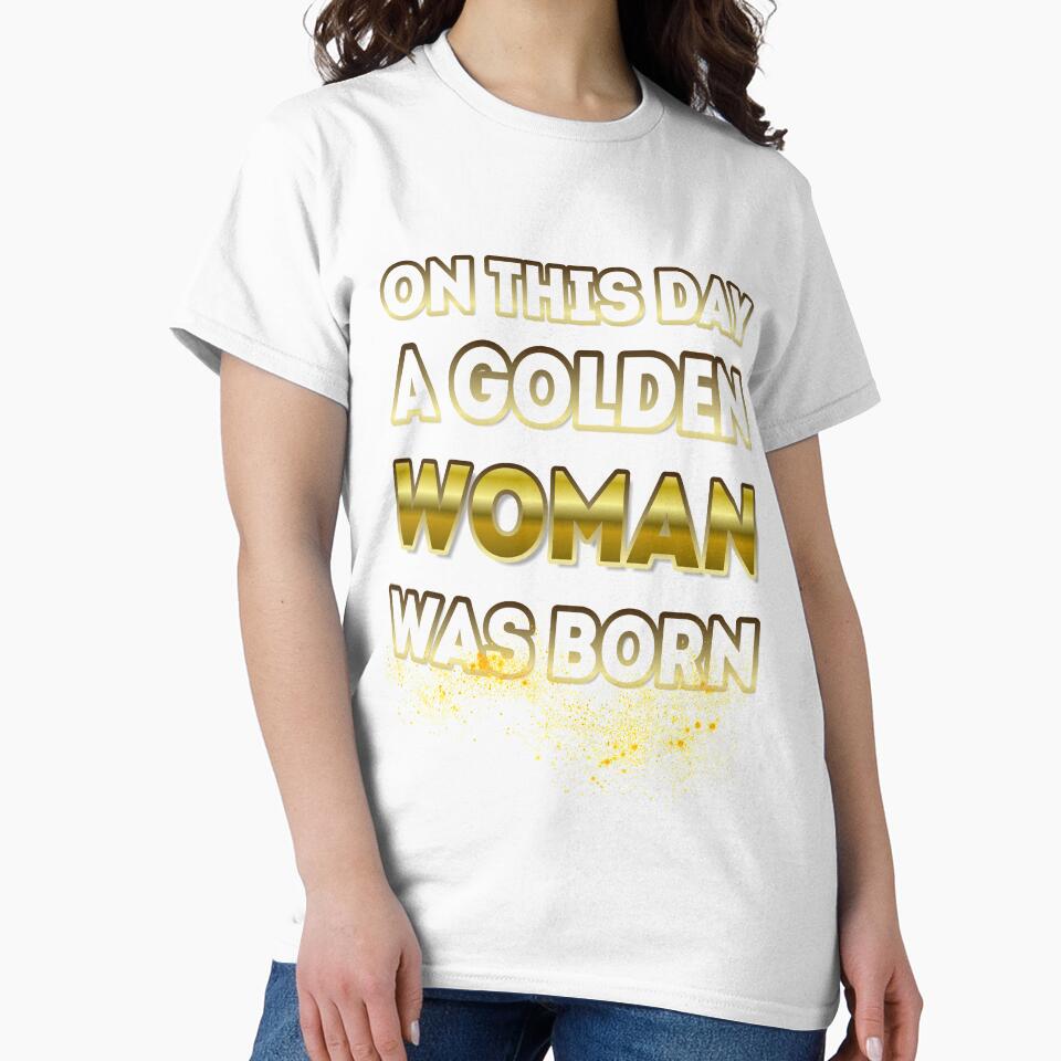 On This Day a Golden Woman Was Born by Reda678