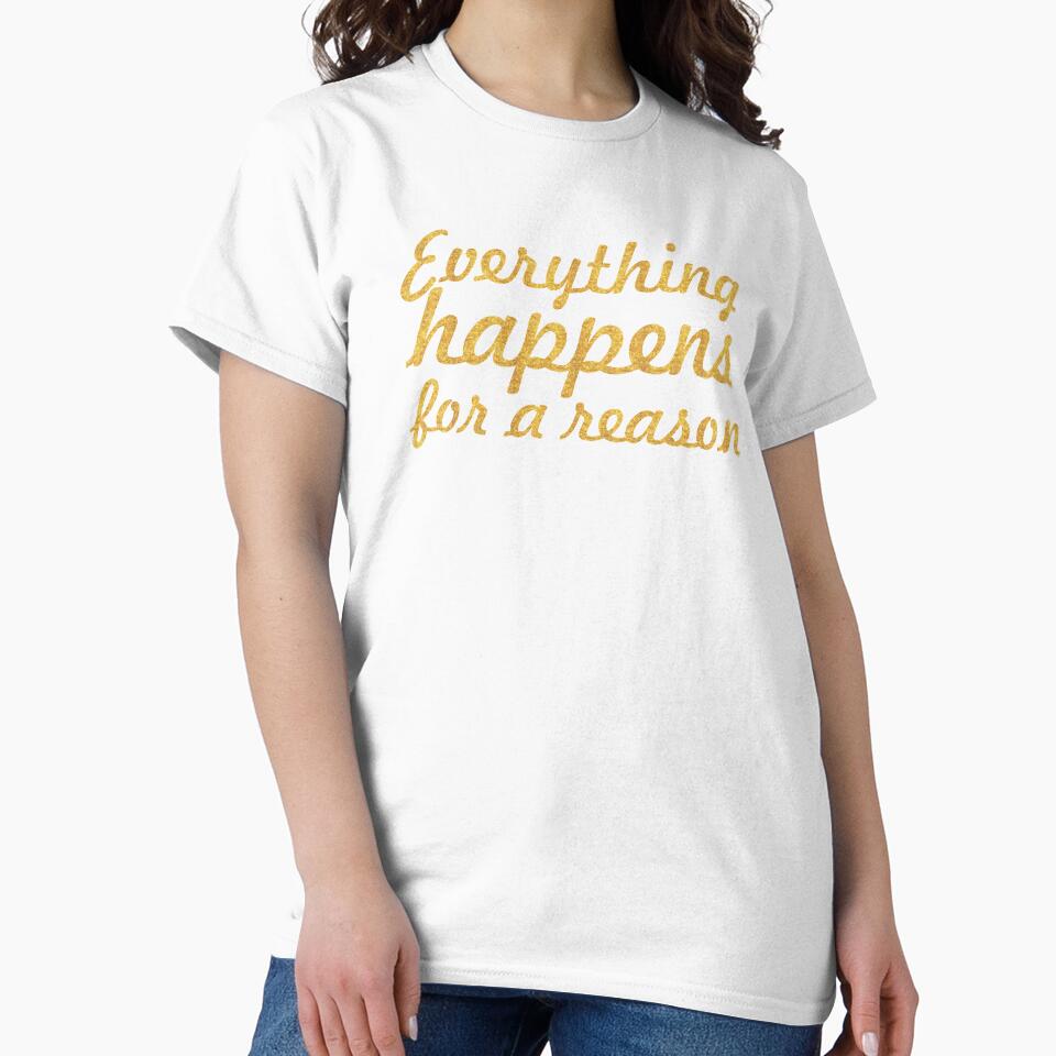 Everything happens for a reason... Inspirational Quote by Powerofwordss