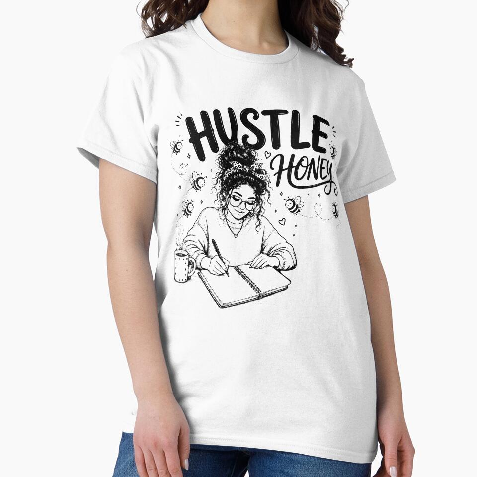 Hustle Honey Girl Boss Productivity Graphic by Wearit.shop
