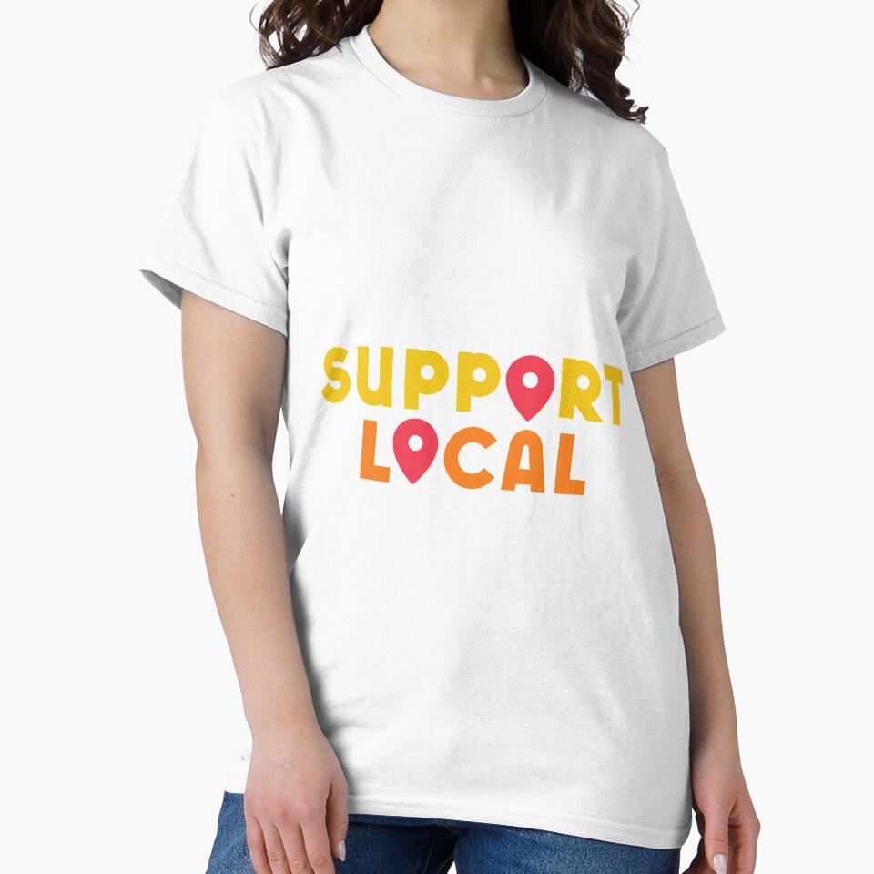 Support Small Business Owners ! Support Local Businesses by So Witcasm ?
