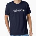 In Love and Taken Valentines Day Gift by AwsmStuff