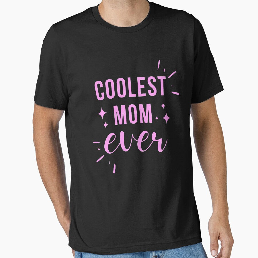 coolest mom ever  mothers gift by Te-designer