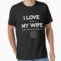 I LOVE MY WIFE - Funny MTG Magic Gathering Husband Gift by MerchForMagic
