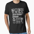 Group Product Manager T Shirt - MultiTasking Certified Job Gift Item Tee by andahanson