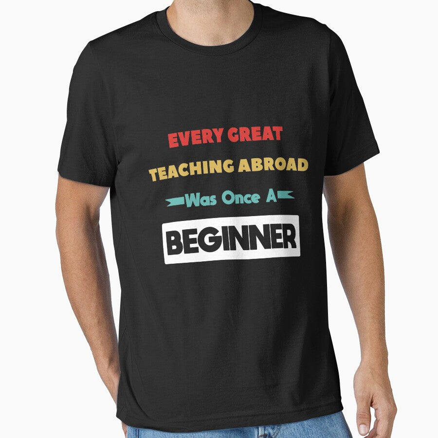 Every Great TEACHING ABROAD Was Once A Beginner by anass002