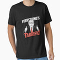 Trump Everything's Tarrific Shirt - Unisex Political Tee, Patriotic MAGA by splindoershop