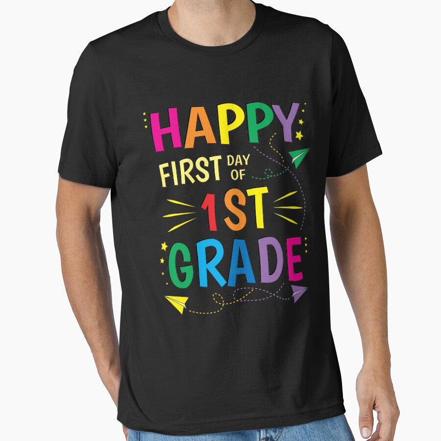 1st Grade Happy First Day of School by ZNOVANNA