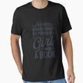 Never Underestimate The Power of a Girl T shirt Book Lover by voluminousthink