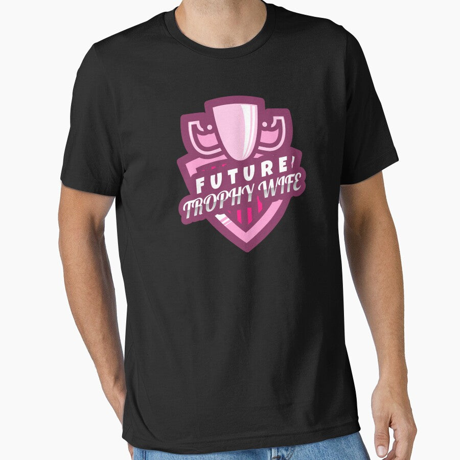 Future Trophy Wife (Graphic) by Allyoudois