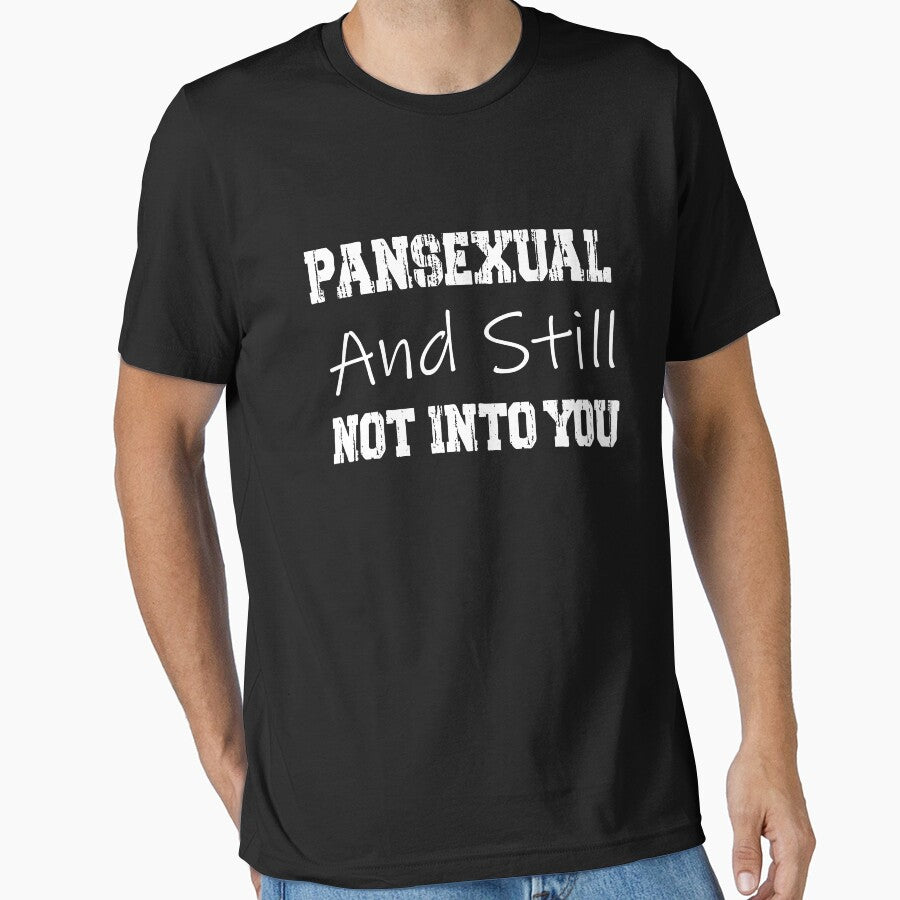 Funny Girlfriend Gift Pansexual And Still Not Into You by ilias13