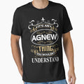 Agnew Name Shirt It's An Agnew Thing You Wouldn't Understand by AshToanTran
