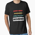 Every Great PARAMEDIC Was Once A Beginner by anass002