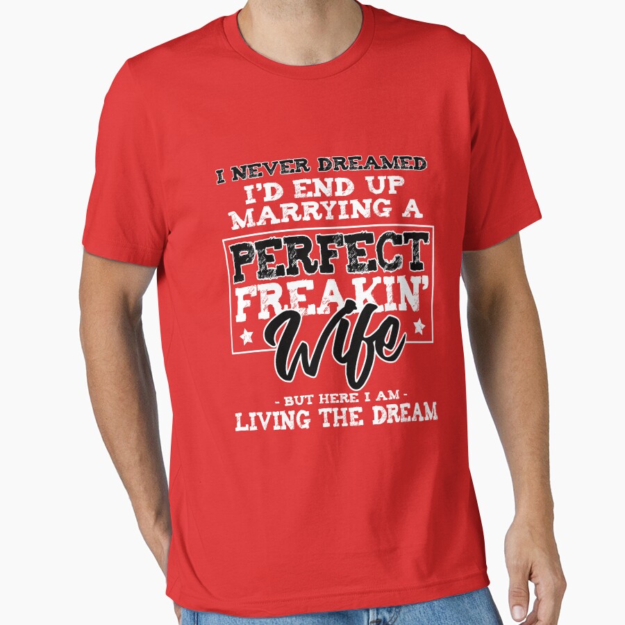 PERFECT WIFE TSHIRT by Mill8ion