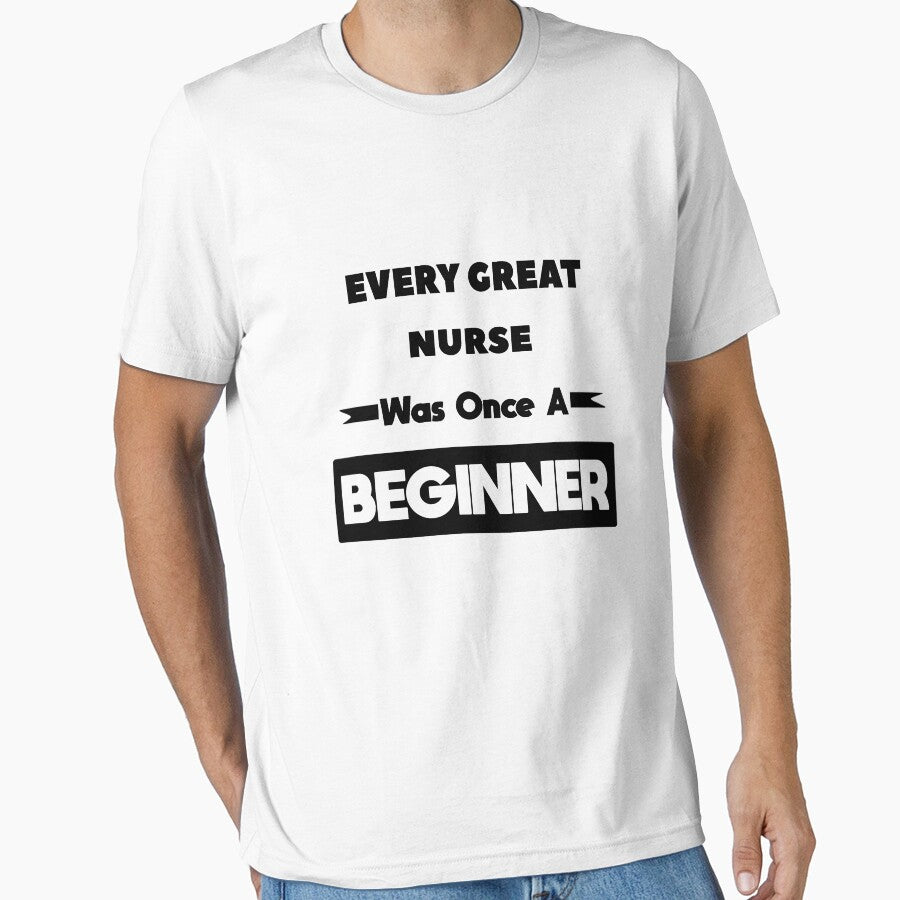 Every Great NURSE Was Once A Beginner by anass002
