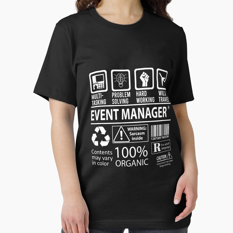Event Manager T Shirt - MultiTasking Certified Job Gift Item Tee by andahanson