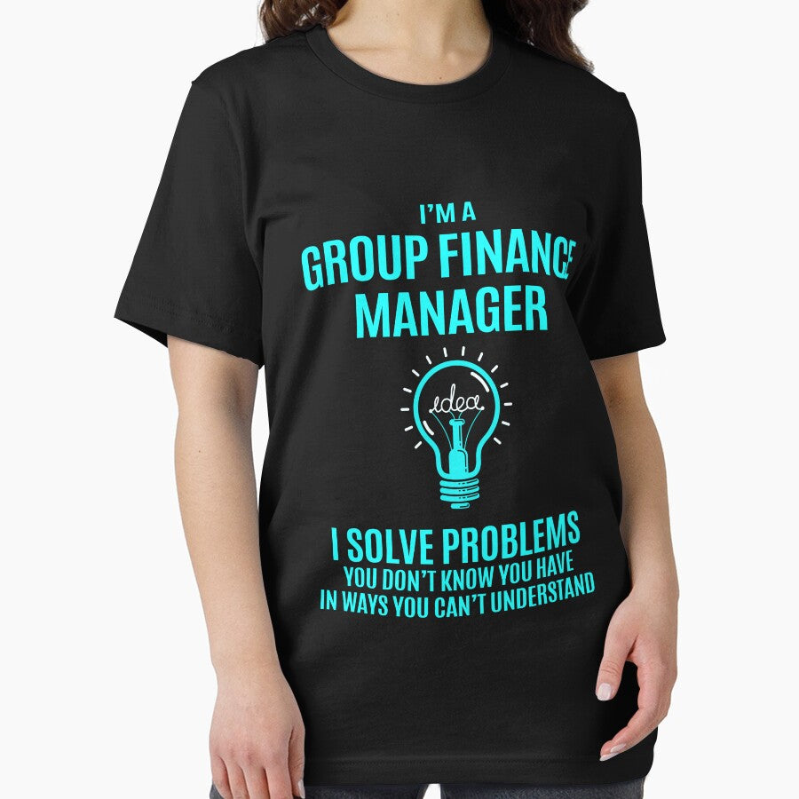 Group Finance Manager - I Solve Problems Job Gift by melissaval2