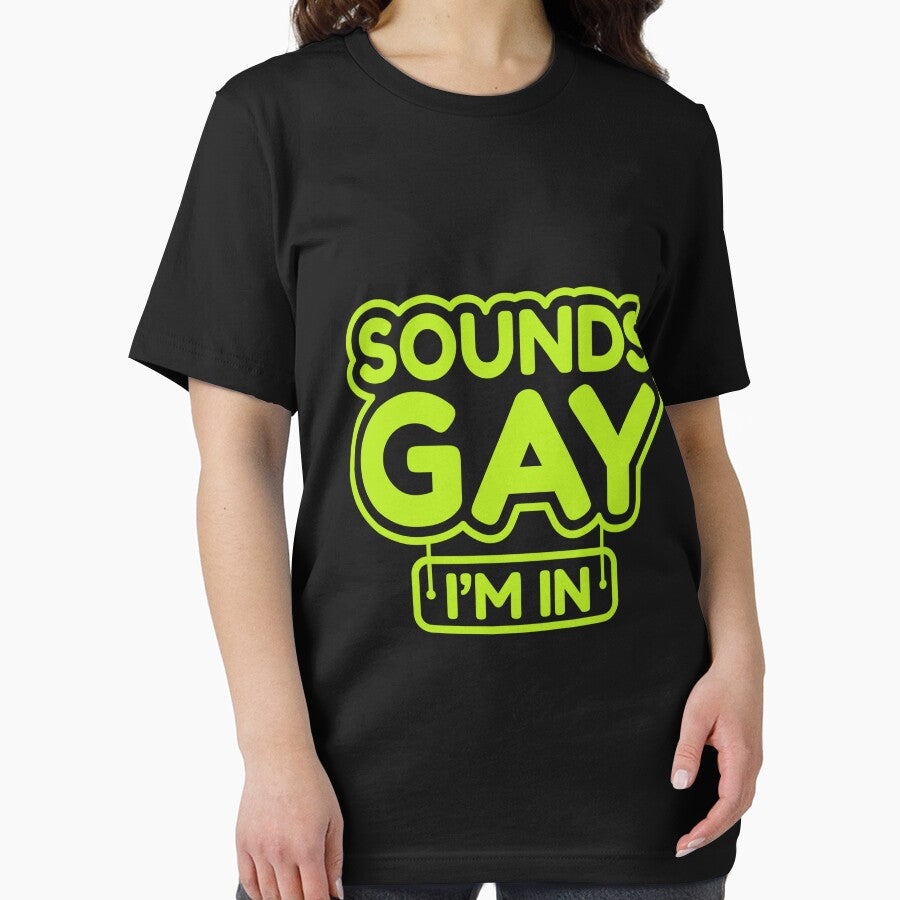 Sounds Gay I'm In by bennetthuskers